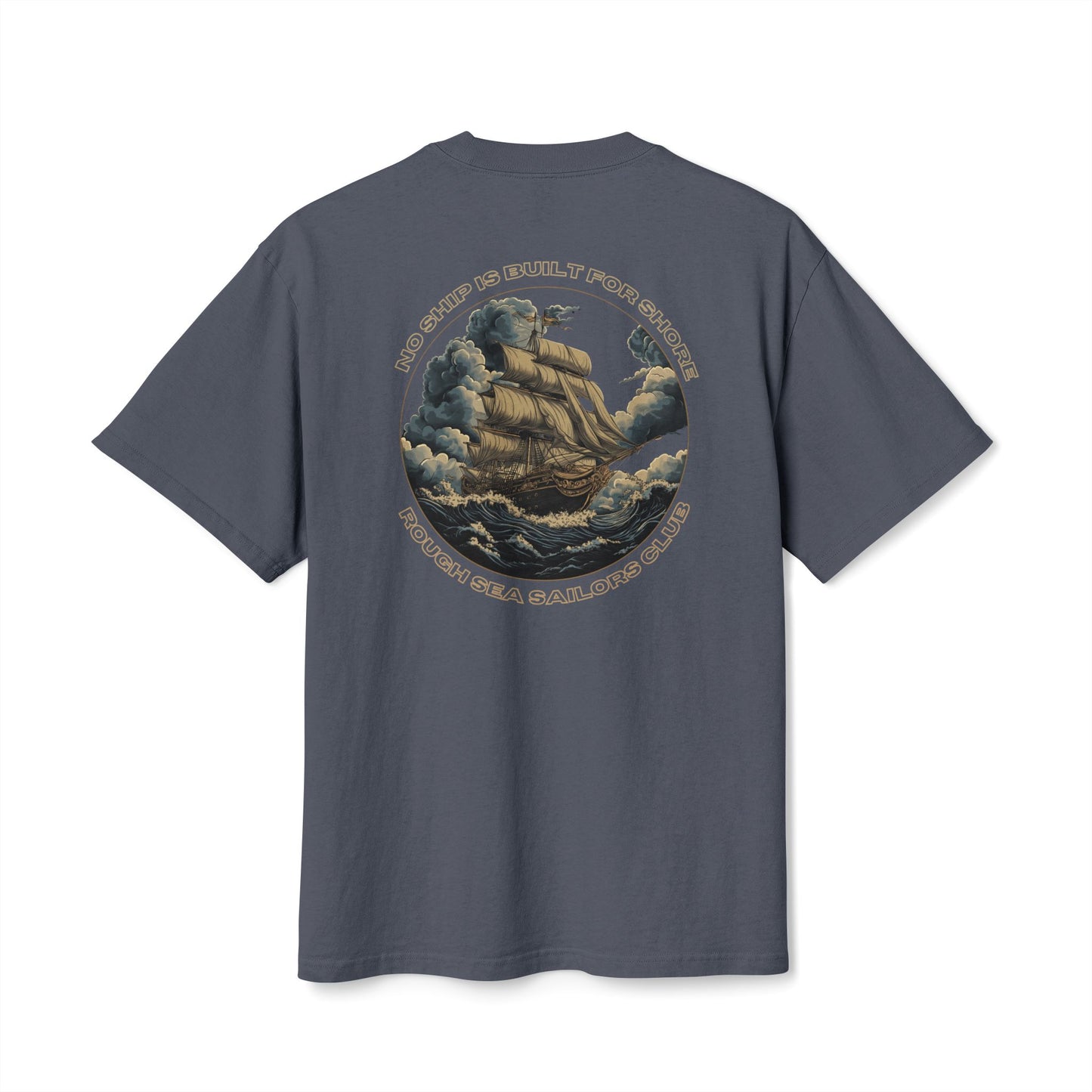 RSSC "NO SHIP BUILT FOR SHORE" OVERSIZED T-SHIRT