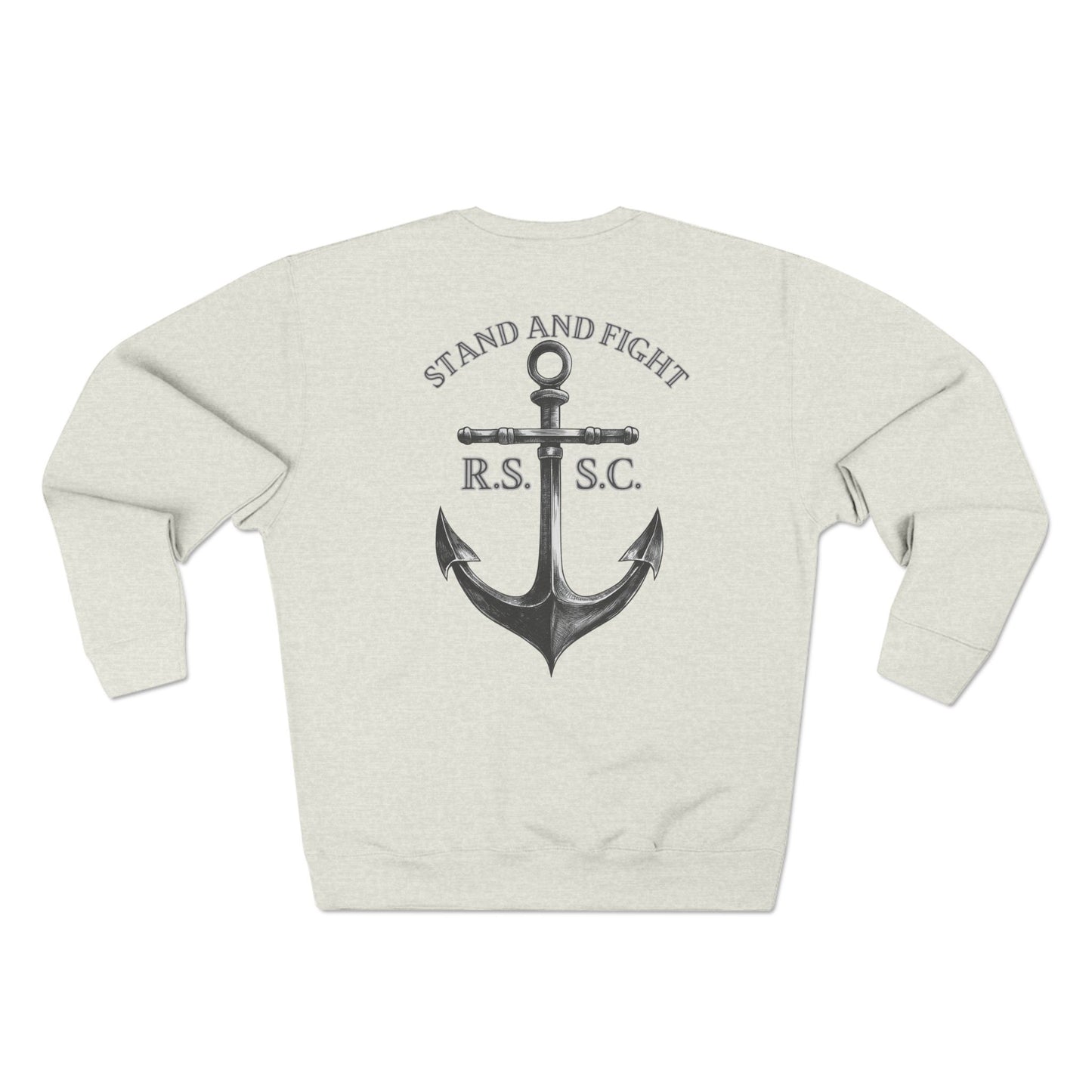 RSSC "STAND & FIGHT" SWEATSHIRT