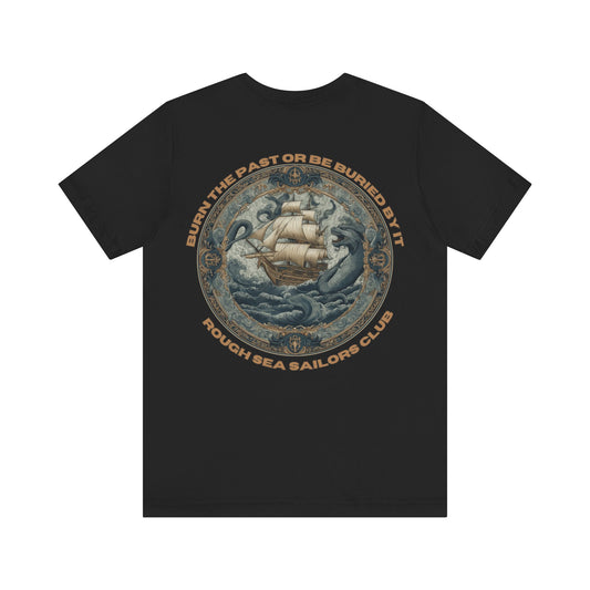 RSSC "BURN THE PAST" T-SHIRT