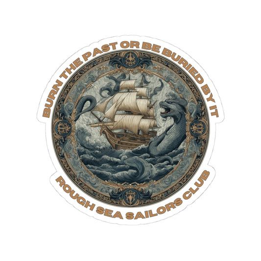 RSSC "BURN THE PAST" STICKER